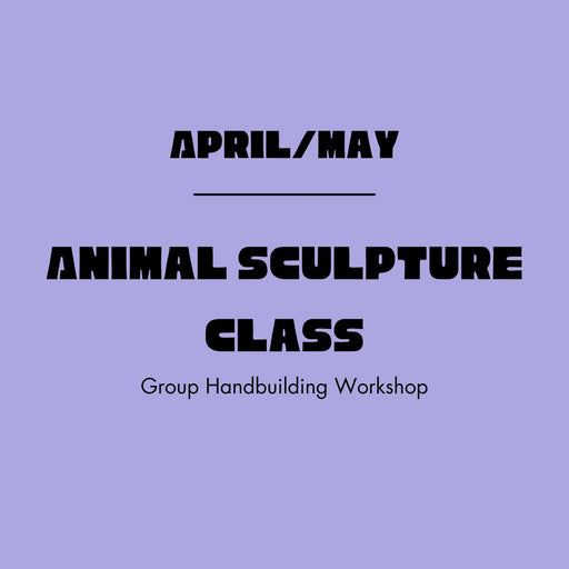Animal Sculpture Class: Group Handbuilding Class
